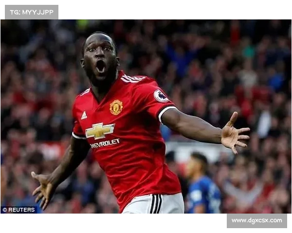 卢卡库为何最终决定加盟曼联探秘背后的深层原因与动机分析